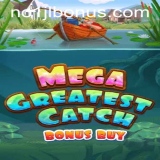 Discover the Thrills of MegaGreatestCatchBonusBuy: Revolutionizing the Gaming World